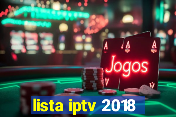 lista iptv 2018